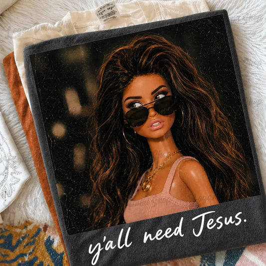 Y’all need Jesus - Black CC tee